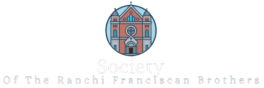 Society Of The Ranchi Franciscan Brothers